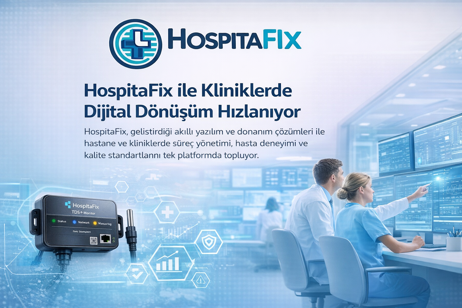 HospitaFix ile Kliniklerde Dijital Dönüşüm Hızlanıyor